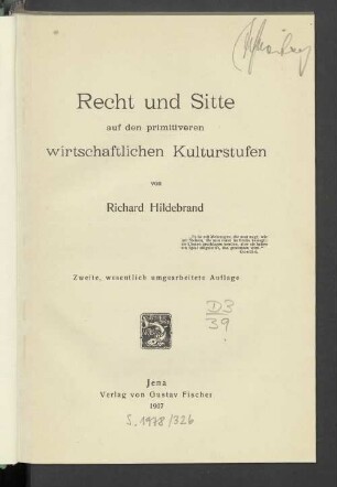 Recht und Sitte auf den primitiveren wirtschaftlichen Kulturstufen