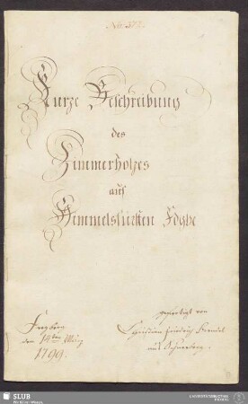 Kurze Beschreibung des Zimmerholzes auf Himmelsfürsten Fdgbe. - 17.6291 4.