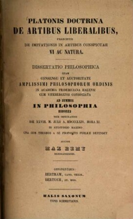 Platonis doctrina de artibus liberalibus, praecipue de imitationis in artibus conspicuae vi ac natura : Diss.-philos.