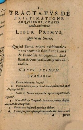Tractatus de existimatione adquirenda, conservanda et amittenda : sub quo et de gloria, et de infamia