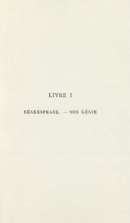 Livre I. Shakespeare. Son génie