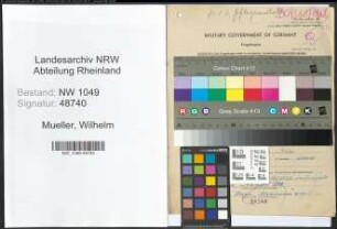 Entnazifizierung Wilhelm Mueller , geb. 15.12.1897 (Krankenpfleger)