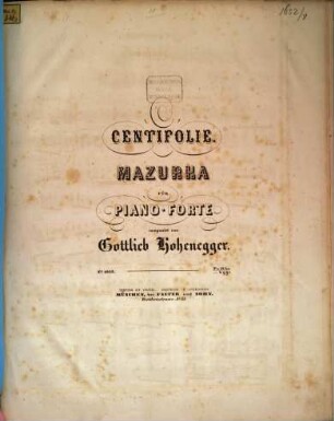 Centifolie : Mazurka für Piano-Forte