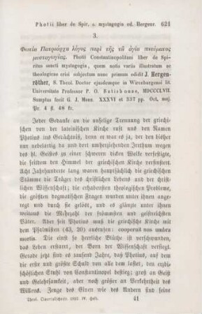 621-626 [Rezension] Hergenröther, J., Phōtiu Patriarchu logos peri tēs tu agiu pneumatos mystagōgias