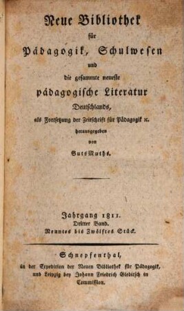 Neue Bibliothek für Pädagogik, Schulwesen und die gesammte neueste pädagogische Literatur Deutschlands. 1811,3