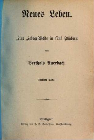 Berthold Auerbachs Schriften, 2. Serie. Romane