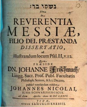 Naššeqû bar Sive, De Reverentia Messiae, Filio Dei, Praestanda Dissertatio : ad illustrandum locum Psal. II, v. 12