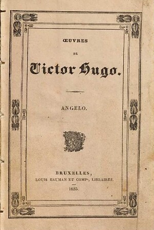 Angelo, Tyran De Padoue : drame en trois journées