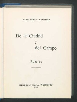 De la ciudad y del campo : poesías