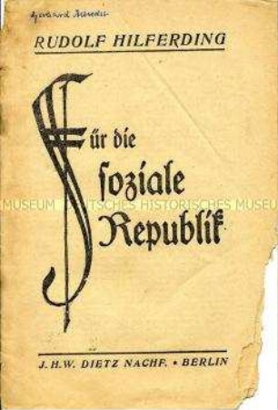 Sonderdruck der Rede von Rudolf Hilferding auf dem SPD-Parteitag 1924 zur Innen- und Außenpolitik