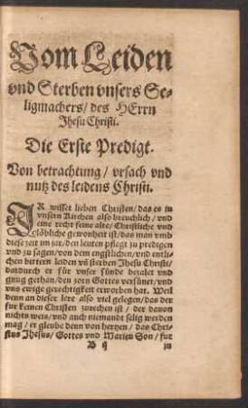 Vom Leiden und Sterben unsers Seligmachers/ des Herrn Jhesu Christi.