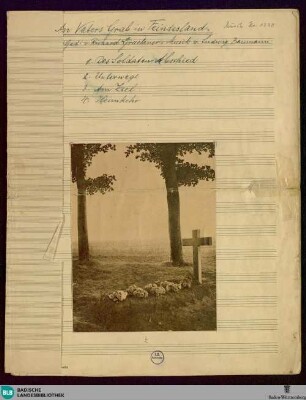 An Vaters Grab in Feindesland - Mus. Hs. 1330 : Coro maschile, Sprechstimme, pf