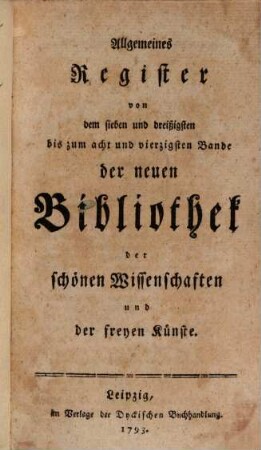 Neue Bibliothek der schönen Wissenschaften und der freyen Künste. 48,[a]. 1793