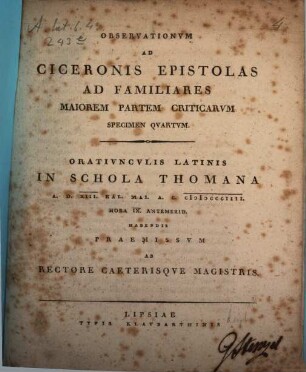 Observationvm ad Ciceronis epistolas ad familiares maiorem partem criticarvm specimen .... 4