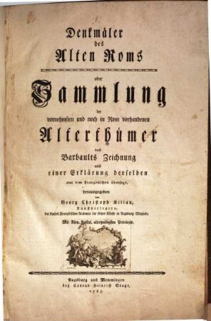 Denkmäler des alten Roms oder Sammlung der vornehmsten und noch in Rom vorhandenen Alterthümer