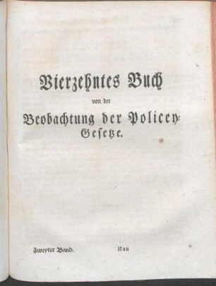 Vierzehntes Buch von der Beobachtung der Policey-Gesetze.