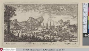 [Titelblatt:]Divers Veues de Ports de Mer