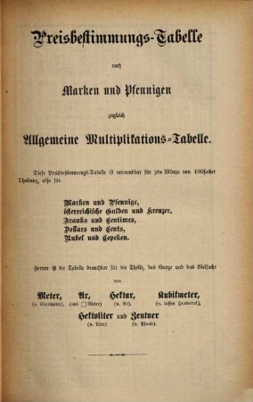 Manz's Rathgeber u. Schnellrechner, ein praktisches Hilfsbuch zum schnellen und sichern Rechnen mit dem neuen Maße Gewichte und Gelde für, 1