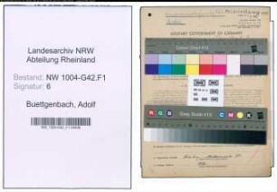 Entnazifizierung Adolf Buettgenbach , geb. 14.06.1910 (Angestellter)