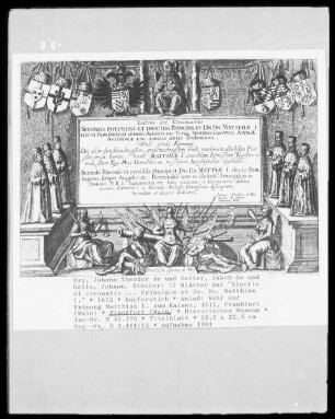 13 Blätter zur "Electio et coronatio ... Principis et Dn. Dn. Matthiae I." —