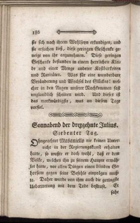 Sonnabend der dreyzehnte Julius. Siebenter Tag.