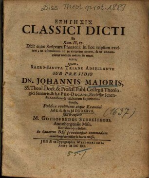 Exegesis Classici Dicti Ex Rom. IX, 17 ...