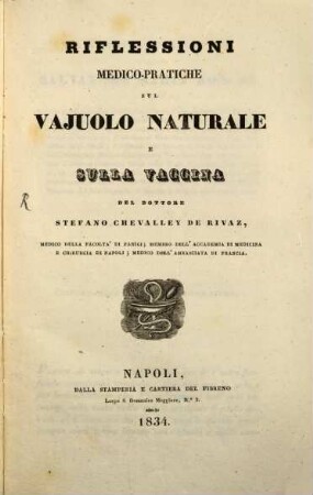 Riflessione medico pratiche sul vajuolo naturale e sulla vaccina