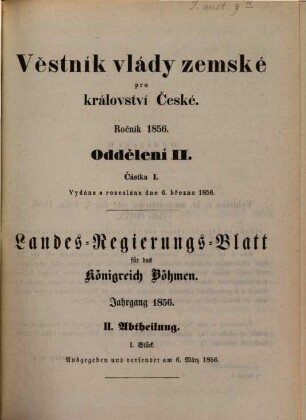 Věstník vlády zemské pro Království české = Landes-Regierungs-Blatt für das Königreich Böhmen, 1856, Abt. 2 = Stück. 1 - 23