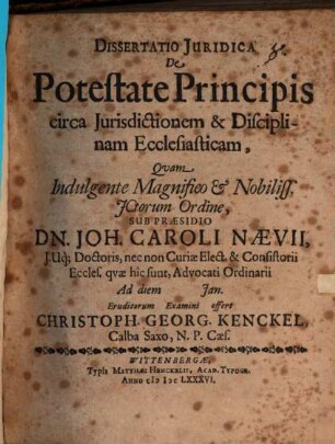 Dissertatio Juridica De Potestate Principis circa Jurisdictionem & Disciplinam Ecclesiasticam