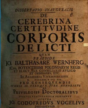 Dissertatio Inavgvralis De Cerebrina Certitvdine Corporis Delicti