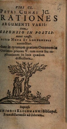 Viri Cl. Petri Cunaei JC. Orationes Argumenti Varii