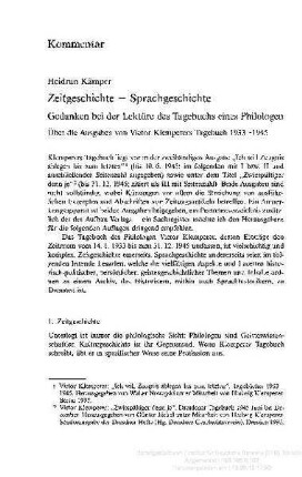 Zeitgeschichte – Sprachgeschichte. Gedanken bei der Lektüre des Tagebuchs eines Philologen : über die Ausgaben von Victor Klemperers Tagebuch 1933 - 1945