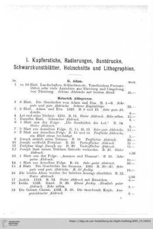 I. Kupferstiche, Radierungen, Buntdrucke, Schwarzkunstblätter, Holzschnitte und Lithographien