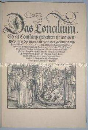 Faksimiledruck von Richentals Chronik über das Konstanzer Konzil nach der Augsburger Ausgabe von 1536