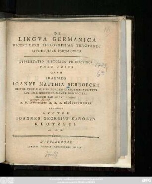 P. 1: De Lingva Germanica Recentiorvm Philosophiam Tractandi Stvdiis Havd Parvm Cvlta : Dissertatio Historico Philosophica ...