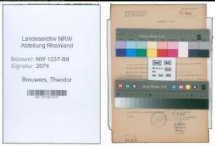 Entnazifizierung Theodor Brouwers , geb. 21.11.1892 (Landwirt)
