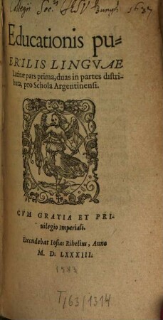 Educationis puerilis Lingvae Latinae pars ... : pro Schola Argentinensi. 1