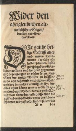 Wider den abergleubischen altvettelischen Segen/ bericht aus Gottes Wort.