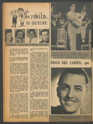 Hugo del Carril, que está en gira por América, cantará tangos en Hollywood