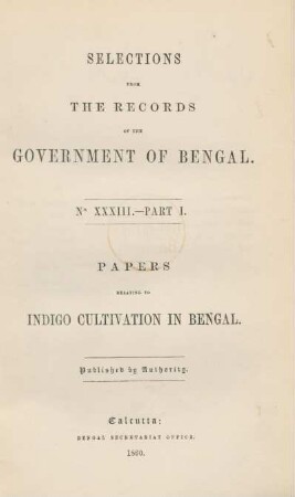 Part 1: Papers relating to indigo cultivation in Bengal