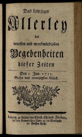 Den 1. Jun. 1751. Sechs und zwanzigstes Stück.