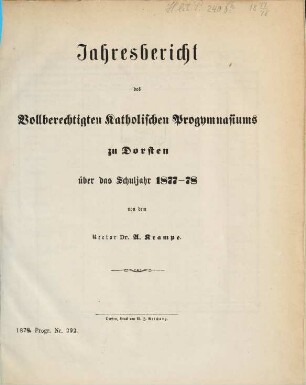 Jahresbericht des Vollberechtigten Katholischen Progymnasiums zu Dorsten : über das Schuljahr .... 1877/78
