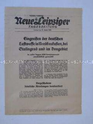 Extrablatt der "Neuen Leipziger Tageszeitung" u.a. über den Angriff der Luftwaffe bei Stalingrad und im Dongebiet