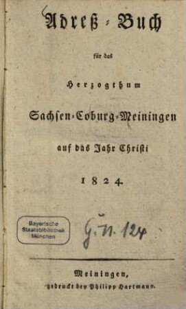 Adreß-Buch für das Herzogthum Sachsen-Coburg-Meiningen : auf das Jahr Christi .... 1824
