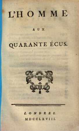 L' homme aux quarante écus