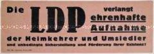 Maueranschlag der Liberal-Demokratischen Partei Deutschlands zur Aufnahme von Umsiedlern und ehemaligen Kriegsgefangenen