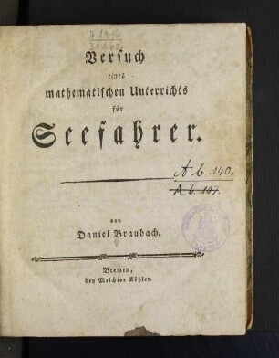 Versuch eines mathematischen Unterrichts für Seefahrer