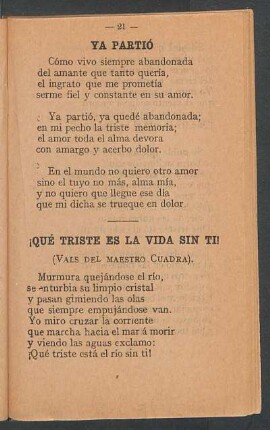 ¡Qué triste es la vida sin ti!