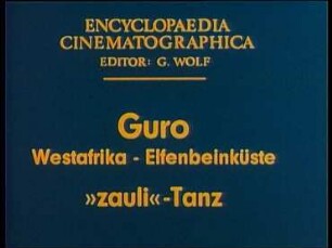 Guro (Westafrika, Elfenbeinküste) - »zauli«-Tanz