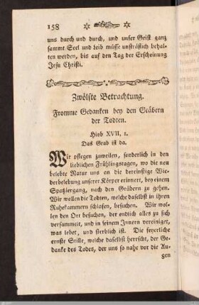 XII. Betrachtung. Fromme Gedanken bey den Gräbern.